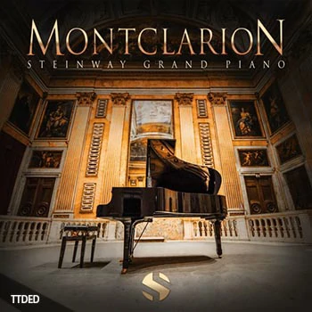 [音乐厅大钢琴音源]Soundiron Montclarion Hall Grand Piano v2.0 [KONTAKT]（6.46Gb）