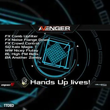 [Avenger预置流行电子舞曲]Vengeance Sound Avenger Expansion pack HandsUp Lives!（377Mb）