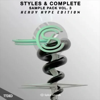[Trap陷阱采样]Splice Sounds Styles and Complete Sample Pack Vol.3 The Heavy Hype Edition [WAV]（156Mb）