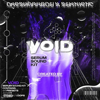 [嘻哈说唱素材Serum预置]Synthetic and Sharkboy Void [WAV, MiDi]（160Mb）