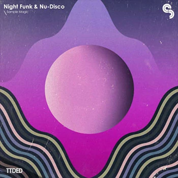 [NuDisco迪斯科放克素材]Sample Magic Night Funk And Nu Disco [WAV, MiDi]（316Mb）