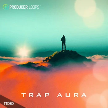 [Trap陷阱素材]Producer Loops Trap Aura [多格式]（1.38Gb）