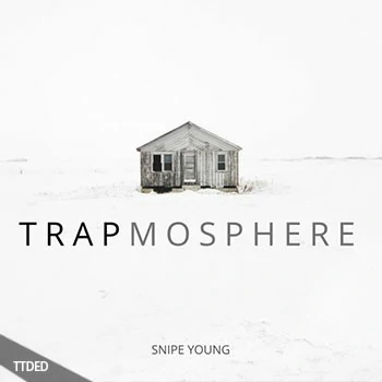 [Trap陷阱采样]Snipe Young Trapmosphere [WAV]（34Mb）