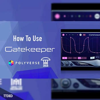 [教程]Sonic Academy How To Use Infected Mushrooms Gatekeeper with 2Scoops（130Mb）