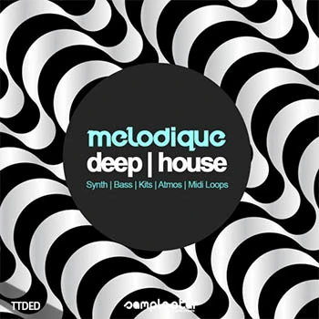 [深邃浩室素材]Samplestar Melodique Deep House [WAV, MiDi]（205Mb）