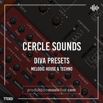 [MiDi素材Diva预置科技浩室]Production Music LiveCercle Cercle Sounds Melodic House and Techno（422Kb）