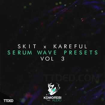 [Serum血清预置电子乐]Komorebi Audio Skit x Kareful Serum Wave Presets Vol.3（7Mb）