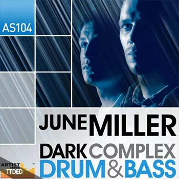 [DnB鼓打贝斯素材]Loopmasters June Miller Dark Complex Drum and Bass [多格式]（630Mb）