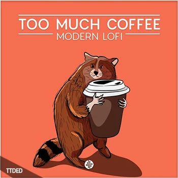[嘻哈说唱采样]OST Audio Too Much Coffee [WAV]（193Mb）