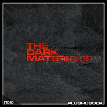 [Omnisphere预置电子乐]Plughugger The Dark Materials（133Mb）