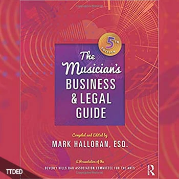 [阅读]The Musician’s Business and Legal Guide, 5th Edition（3Mb）