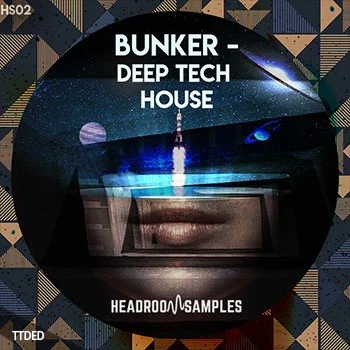[深邃科技舞曲素材]Headroom Samples Bunker Deep Tech House [WAV, MiDi]（137Mb）