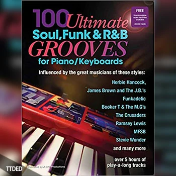 [阅读]100 Ultimate Soul, Funk and R&B Grooves for PianoKeyboards (100 Ultimate Soul, Funk and R&B Grooves)（3Mb）