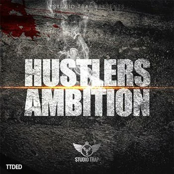 [Trap陷阱素材]Studio Trap Hustlers Ambition [WAV, MiDi]（52Mb）