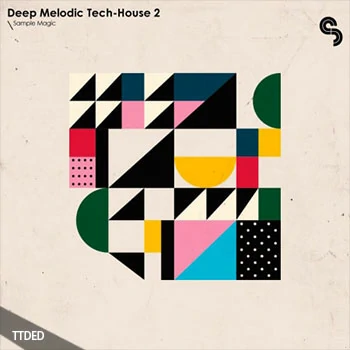 [科技浩室采样]Sample Magic Deep Melodic Tech House 2 [WAV]（229Mb）