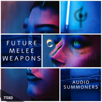[影视未来近战武器激光剑电锤音效FX]Audio Summoners Future Melee Weapons [WAV]（1.09Gb）