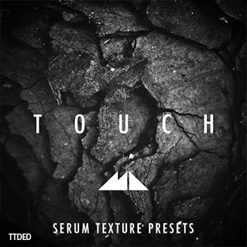 [Serum预置氛围影视]ModeAudio Touch（65Mb）