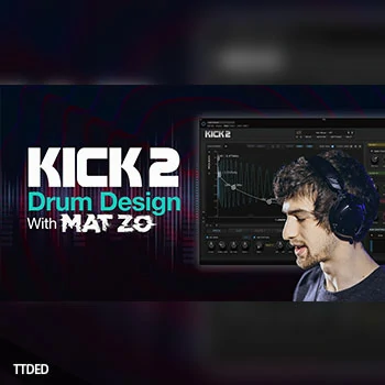 [教程]Sonic Academy Kick 2 Drum Design with Mat Zo（605Mb）