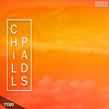 [舒缓氛围铺底采样Ableton工程扩展]ShamanStems Chill Pads（1.86Gb）