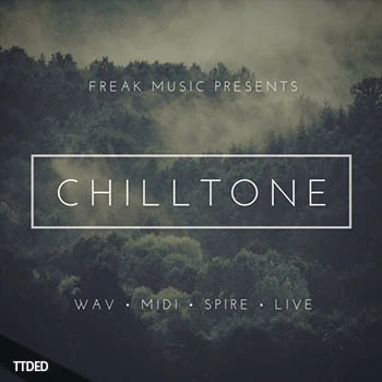 [环境氛围素材+Spire预置+Ableton工程模板]Freak Music Chilltone [WAV, MiDi]（410Mb）