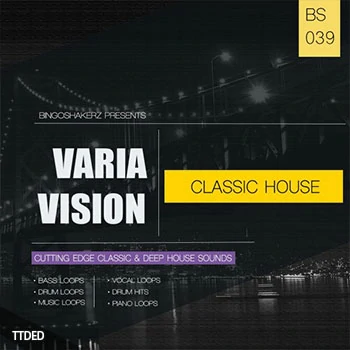 [ClassicHouse采样]Bingoshakerz Variavision Classic House [WAV]（276Mb）