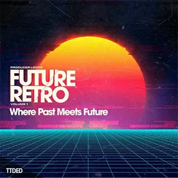 [怀旧合成器浪潮素材]Producer Loops Future Retro Volume 1 [WAV, MiDi]（536Mb）