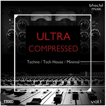 [简约科技舞曲采样]BFractal Music Ultra Compressed Vol.1 [WAV]（369Mb）