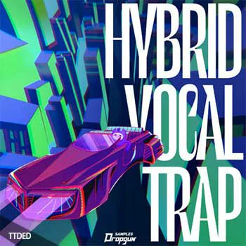 [Trap陷阱人声采样]Dropgun Samples Hybrid Vocal Trap [WAV]（575Mb）