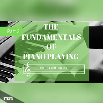 [教程]SkillShare the Fundamentals of Piano Playing pt 3（1.06Gb）