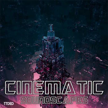 [影视空间音效采样]Phil Michalski Cinematic Soundscapes [WAV]（615Mb）