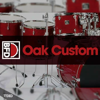 [BFD扩展]FXpansion BFD Oak Custom（1.06Gb）
