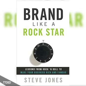 [阅读]Brand Like A Rock Star Lessons from Rock ‘n Roll to Make Your Business Rich and Famous（766Kb）