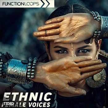 [Ethnic民族人声+Spire预置]Function Loops Ethnic Female Voices [WAV, MiDi]（710Mb）