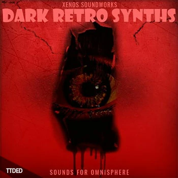 [Omnisphere预置怀旧影视]Xenos Soundworks Dark Retro Synths（37Mb）